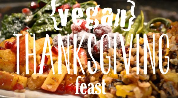 Vegan Thanksgiving Feast